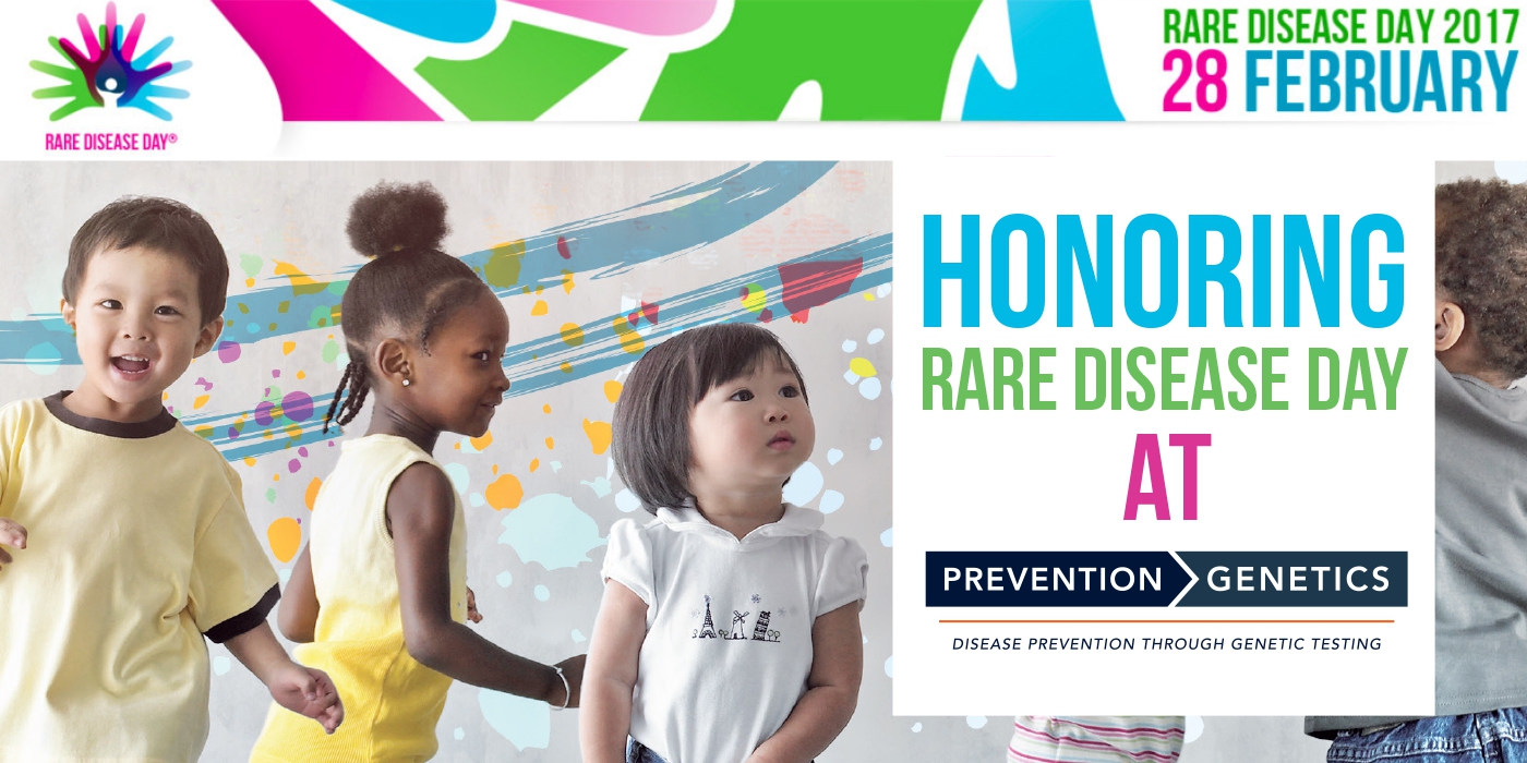 Honoring Rare Disease Day At PreventionGenetics
